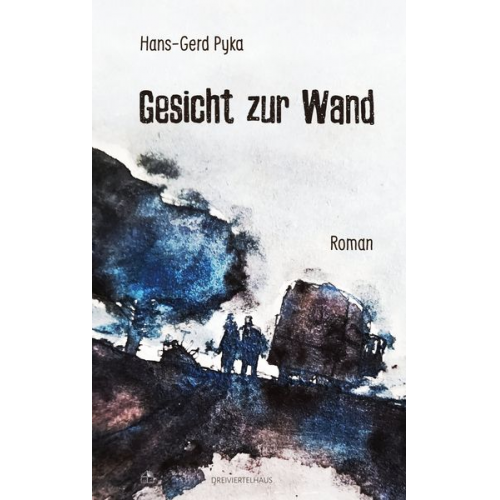 Hans-Gerd Pyka - Gesicht zur Wand