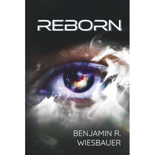 Benjamin R. Wiesbauer - Reborn