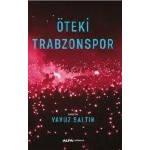 Yavuz Saltik - Öteki Trabzonspor