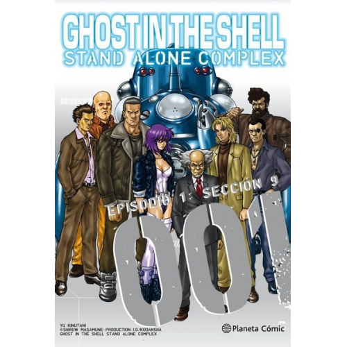 Masamune Shirow Yu Kinutani - Ghost in the Shell : Stand Alone Complex 1