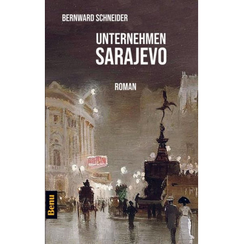 Bernward Schneider - Unternehmen Sarajevo