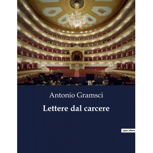 Antonio Gramsci - Lettere dal carcere