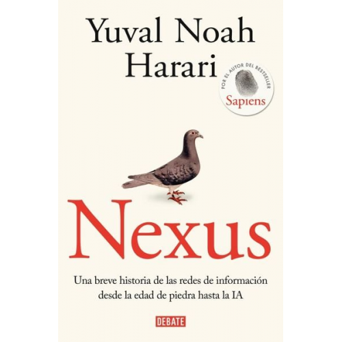 Yuval Noah Harari - Nexus: Una breve historia de las redes de informacion desde la edad d