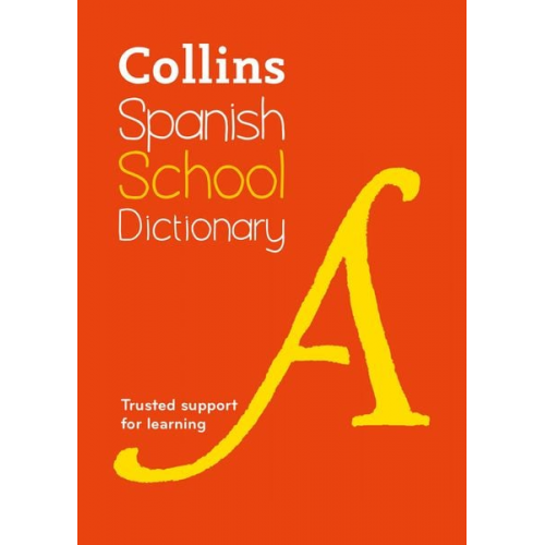 Collins Dictionaries - Spanish School Dictionary