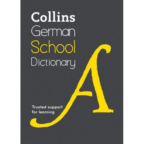 Collins Dictionaries - German School Dictionary