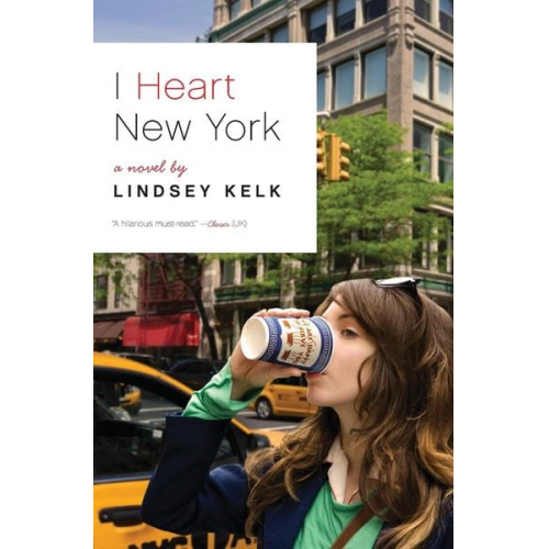 Lindsey Kelk - I Heart New York