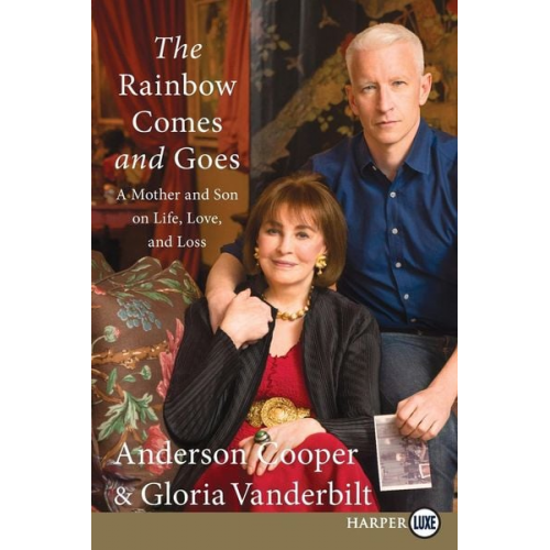 Anderson Cooper - Rainbow Comes and Goes LP, The