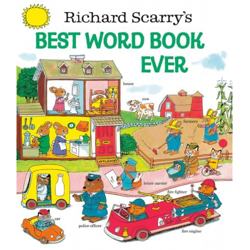 Richard Scarry - Richard Scarry's Best Word Book Ever