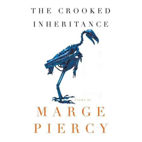 Marge Piercy - The Crooked Inheritance