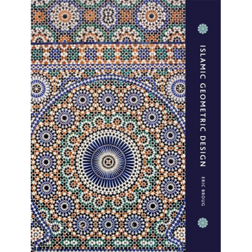 Eric Broug - Islamic Geometric Design