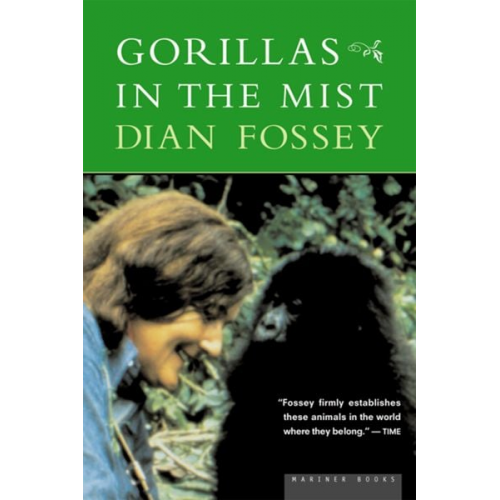 Dian Fossey - Gorillas in the Mist