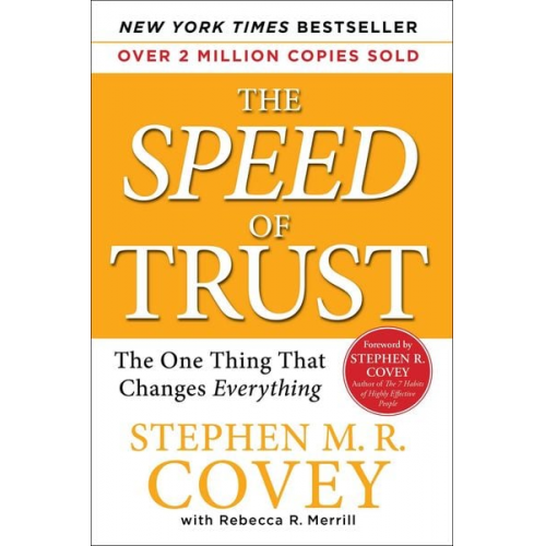 Stephen R. Covey - The Speed of Trust