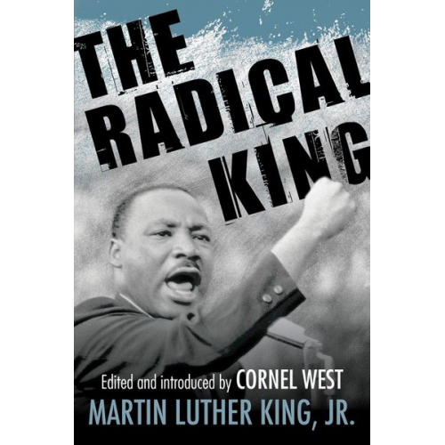 Martin Luther King - The Radical King