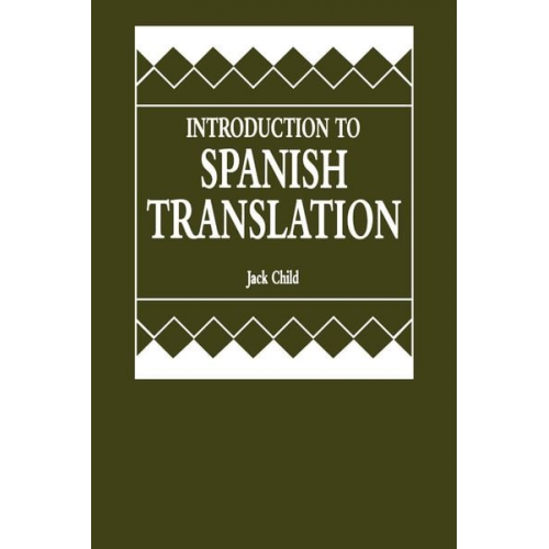 Jack Child - Introduction to Spanish Translation