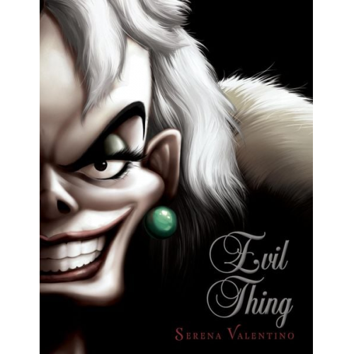 Serena Valentino - Evil Thing-Villains, Book 7