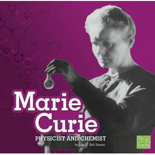 Lisa M. Bolt Simons - Marie Curie