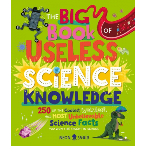 Hannah Li - The Big Book of Useless Science Knowledge