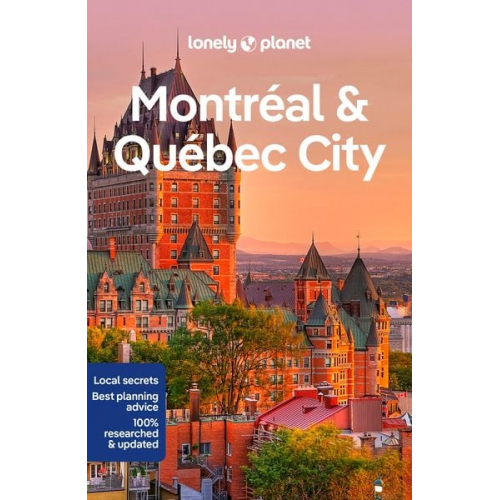 Lonely Planet Phillip Tang Regis St Louis Steve Fallon - Lonely Planet Montreal & Quebec City