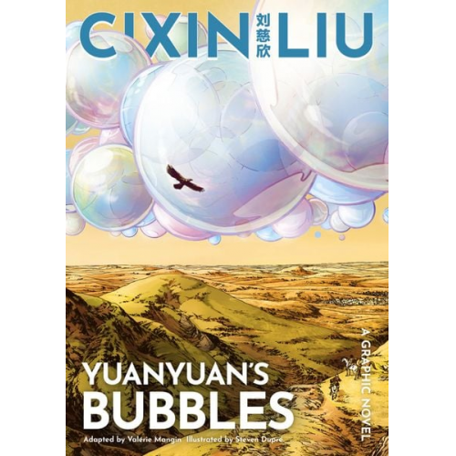 Cixin Liu - Cixin Liu's Yuanyuan's Bubbles