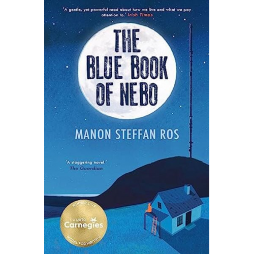 Manon Steffan Ros - The Blue Book of Nebo