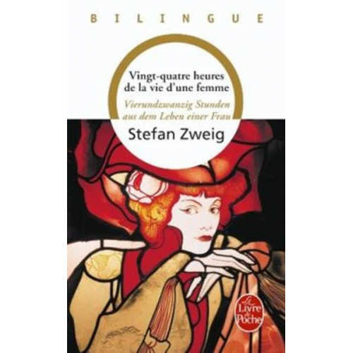 S. Zweig - Vingt-Quatre Heures de La Vie D Une Femme