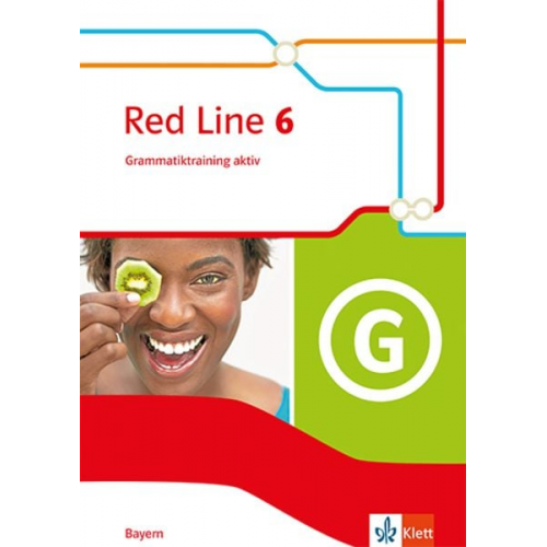 Red Line 6. Grammatiktraining aktiv Klasse 10. Ausgabe Bayern