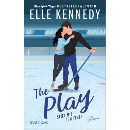 Elle Kennedy - The Play – Spiel mit dem Feuer