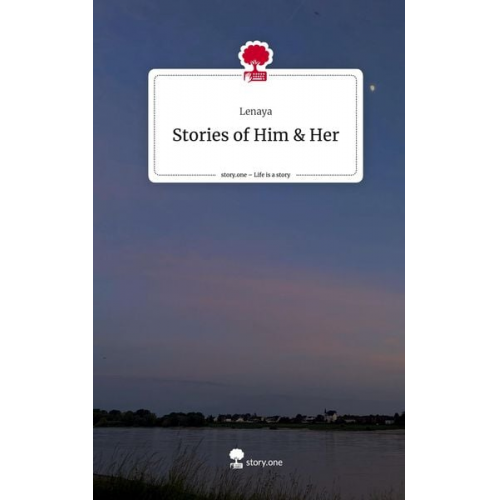 Lenaya - Stories of Him & Her. Life is a Story - story.one