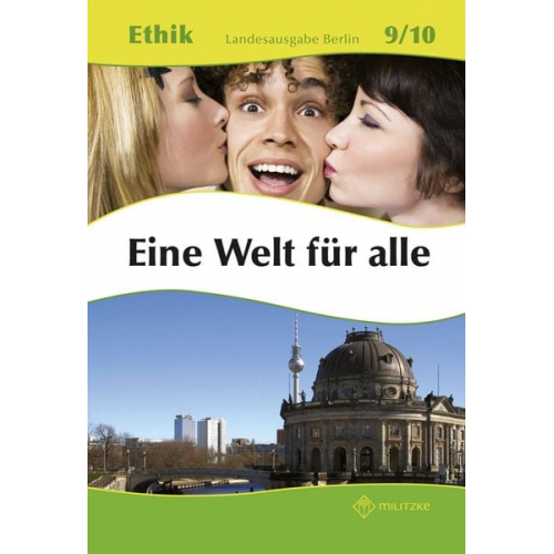 Barbara Brüning - Ethik 9/10 Lehrb. Eine Welt für alle Bln.