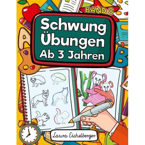 Laura Eichelberger - Schwungübungen Ab 3 Jahren