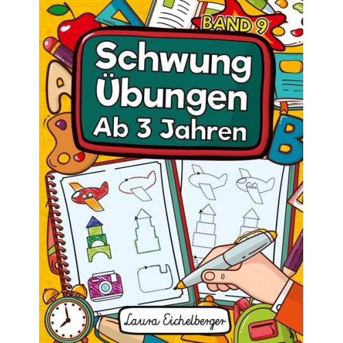 Laura Eichelberger - Schwungübungen Ab 3 Jahren