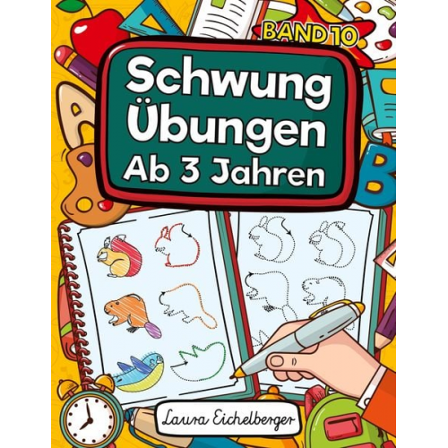 Laura Eichelberger - Schwungübungen Ab 3 Jahren