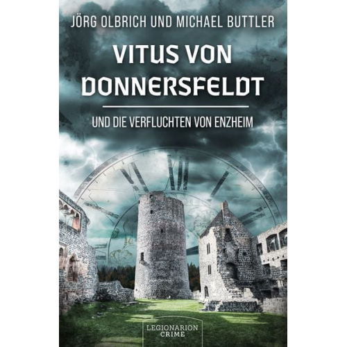 Michael Buttler Jörg Olbrich - Vitus von Donnersfeldt und die Verfluchten von Enzheim