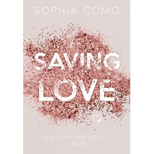 Sophia Como - Saving Love