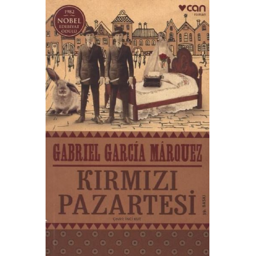 Gabriel Garcia Marquez - Kirmizi Pazartesi