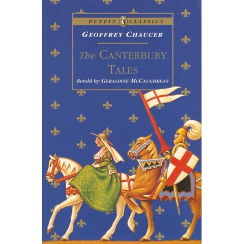 Geoffrey Chaucer - The Canterbury Tales