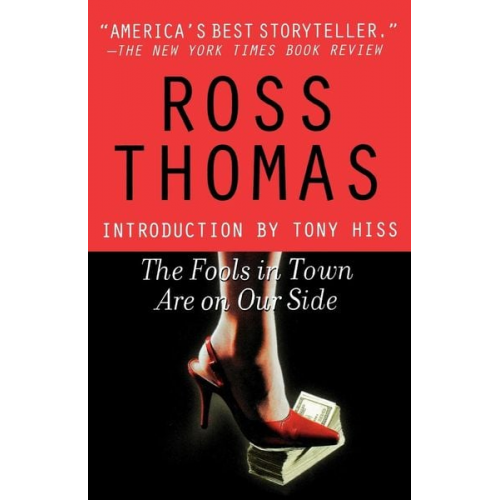 Ross Thomas - The Fools in Town Are on Our Side