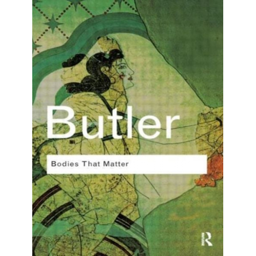 Judith Butler - Bodies That Matter