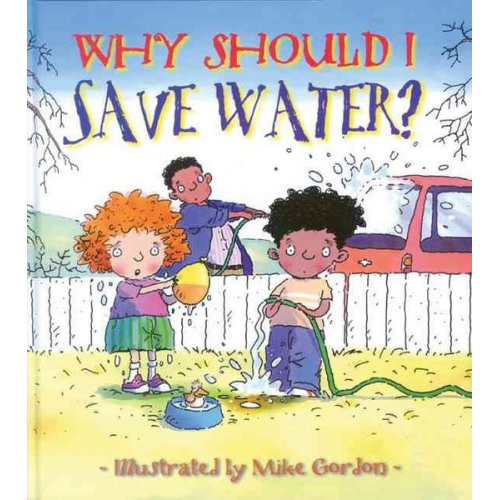 Jen Green - Why Should I Save Water?