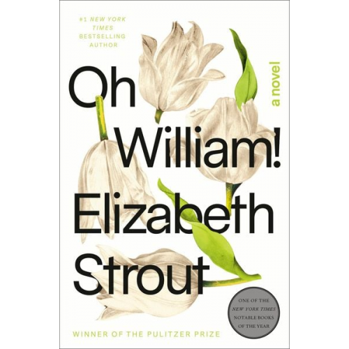 Elizabeth Strout - Oh William!