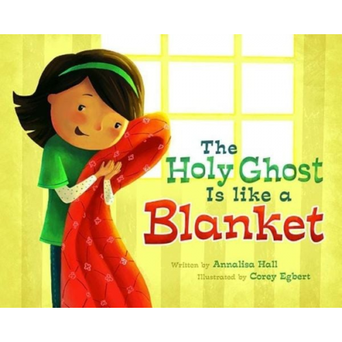 Annalisa Hall - The Holy Ghost Is Like a Blanket