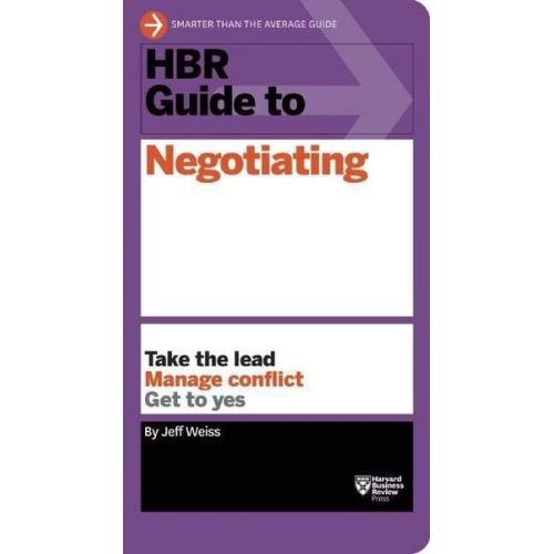 Jeff Weiss - HBR Guide to Negotiating (HBR Guide Series)