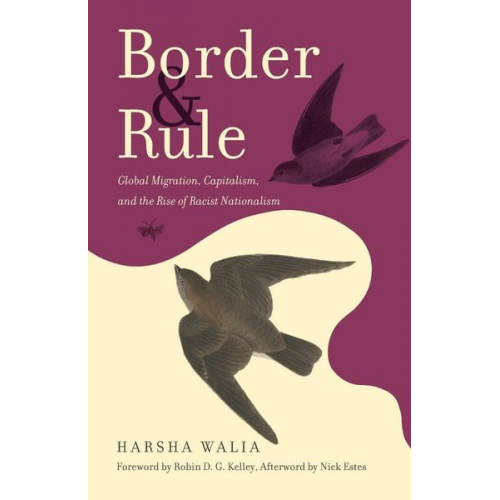 Harsha Walia - Border and Rule