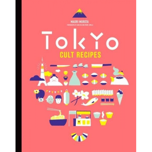 Maori Murota - Tokyo Cult Recipes