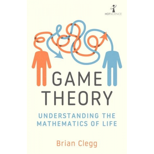 Brian Clegg - Game Theory