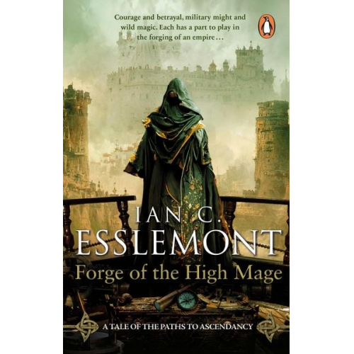 Ian C. Esslemont - Forge of the High Mage