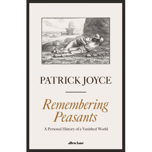 Patrick Joyce - Remembering Peasants