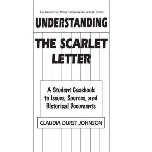 Claudia Johnson - Understanding The Scarlet Letter