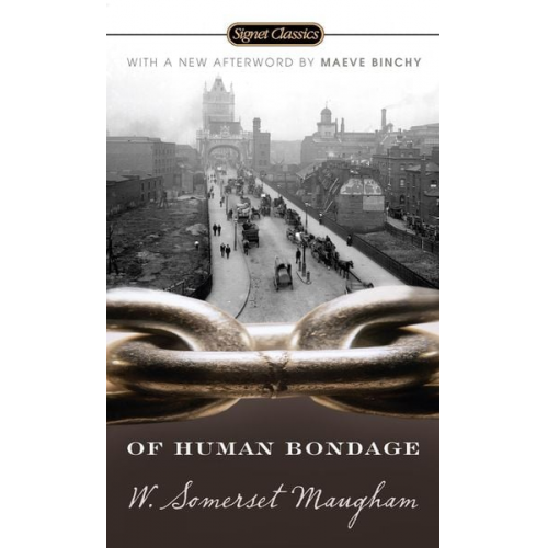 William Somerset Maugham - Of Human Bondage