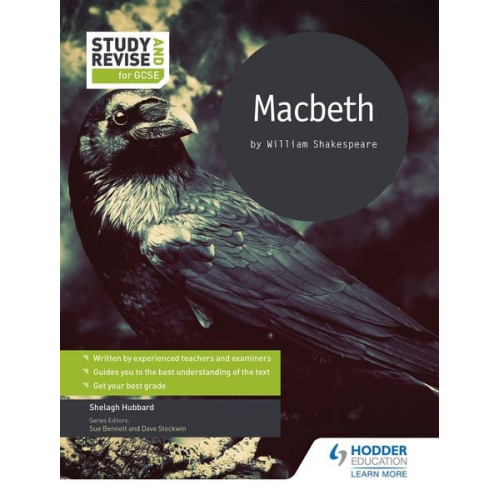 Shelagh Hubbard - Study and Revise for GCSE: Macbeth